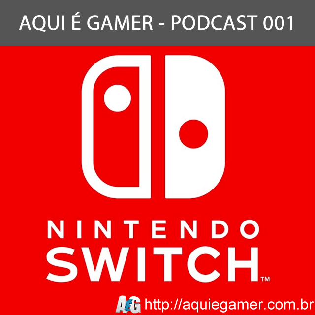 Podcast 001 – Lançamento do Nintendo Switch diminui tráfego em sites pornos e defeitos do console Podcast 001 – Lançamento do Nintendo Switch diminui tráfego em sites pornos e defeitos do console